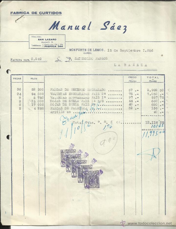 Facturas antiguas: FACTURA DE MANUEL S&Aacute;EZ. F&Aacute;BRICA DE CURTIDOS. MONFORTE DE LEMOS. LUGO. 1956