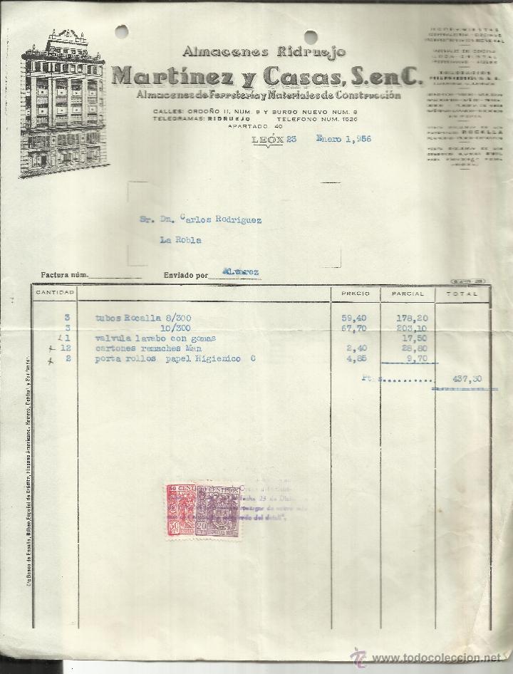 Facturas antiguas: FACTURA DE MART&Iacute;NEZ Y CASAS S. EN C. ALMACENES RIDRUEJO.LE&Oacute;N. 1956
