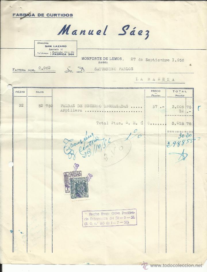 Facturas antiguas: FACTURA DE MANUEL S&Aacute;EZ. F&Aacute;BRICA DE CURTIDOS. MONFORTE DE LEMOS. LUGO. 1956
