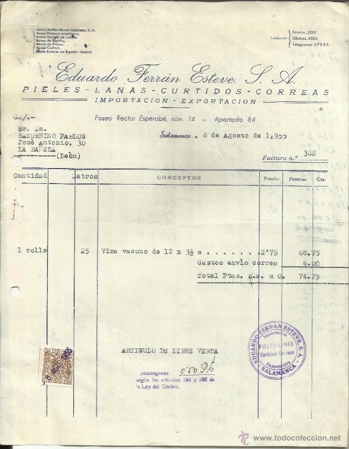 Alte Rechnungen: FACTURA DE EDUARDO FERR&Aacute;N ESTEVE S.A. PIELES. LANAS. SALAMANCA. 1955
