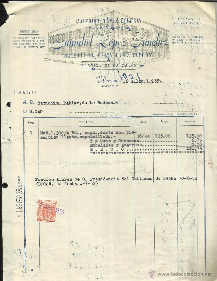 Alte Rechnungen: FACTURA DE GAMALIEL L&Oacute;PEZ S&Aacute;NCHEZ. CALZADOS L&Oacute;PEZ LOBEJ&Oacute;N. VILLARRAMIEL. PALENCIA. 1955