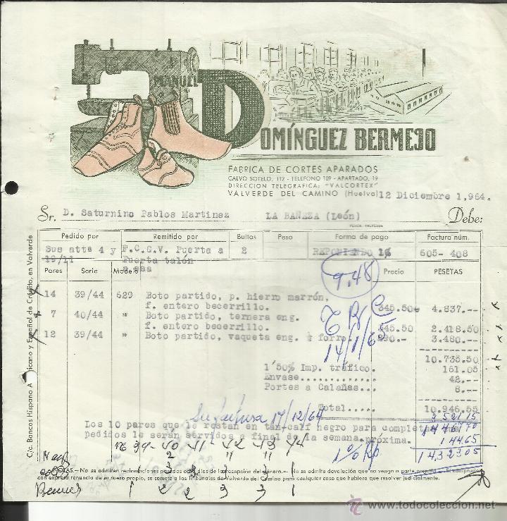 Alte Rechnungen: FACTURA DE DOM&Iacute;NGUEZ BERMEJO. F&Aacute;BRICA DE CORTES APARADOS. VALVERDE DEL CAMINO. HUELVA. 1964