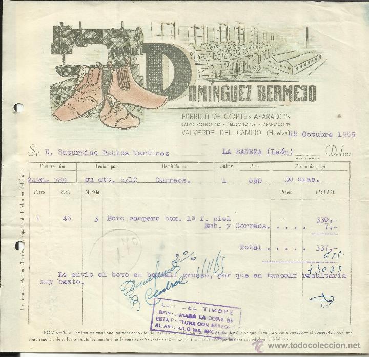 Alte Rechnungen: FACTURA DE MANUEL DOM&Iacute;NGUEZ BERMEJO. F&Aacute;BRICA DE CORTES APARADOS. VALVERDE DEL CAMINO. HUELVA. 1955