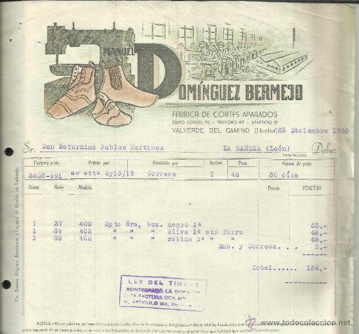 Alte Rechnungen: FACTURA DE DE MANUEL DOM&Iacute;NGUEZ BERMEJO. F&Aacute;BRICA DE CORTES APARADOS. VALVERDE DEL CAMINO. HUELVA.1955