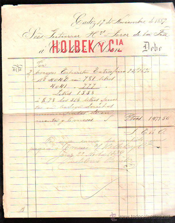 Alte Rechnungen: FACTURA. HOLBEK Y CIA. CADIZ. 1889. FACTURA DE VINOS