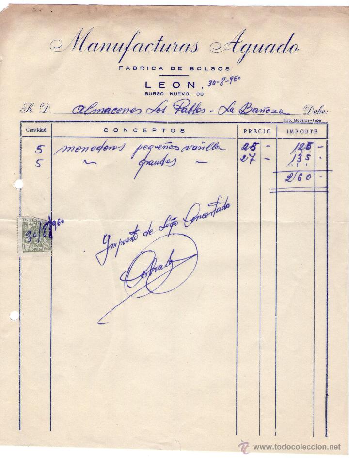 Alte Rechnungen: FACTURA DE MANUFACTURAS AGUADO. F&Aacute;BRIA DE BOLSOS. LEON. 1960.