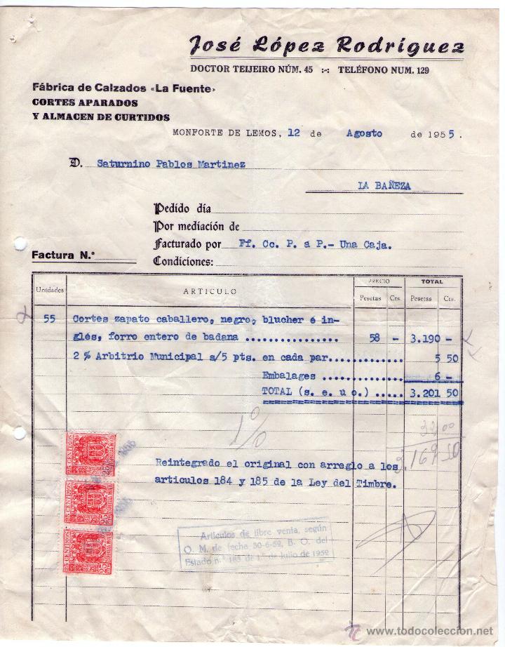 Factures anciennes: FACTURA JOS&Eacute; L&Oacute;PEZ RODRIGUEZ. F&Aacute;BRICA DE CALZADOS. CORTES APARADOS Y ALMAC&Eacute;N DE CURTIDOS. LUGO.1955