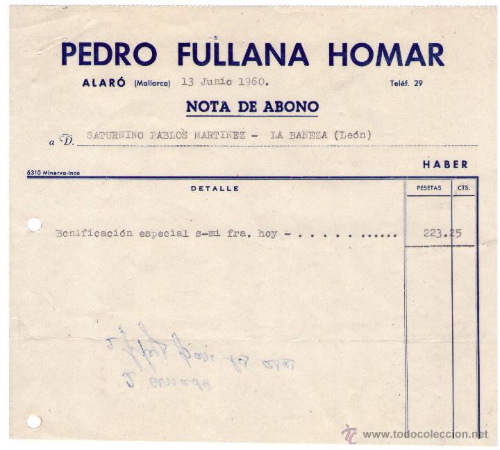 Facturas antiguas: NOTA DE ABONO DE PEDRO FULLANA HOMAR. ALAR&Oacute; (MALLORCA). 1960.