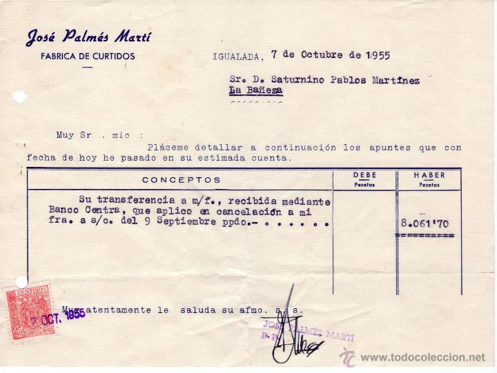 Facturas antiguas: FACTURA DE JOS&Eacute; PALM&Eacute;S MART&Iacute;. F&Aacute;BRICA DE CURTIDOS. IGUALADA (BARCELONA). 1955.