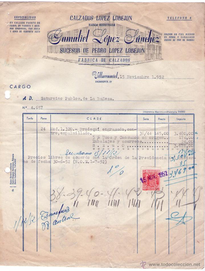 Factures anciennes: FACTURA GAMALIEL L&Oacute;PEZ S&Aacute;NCHEZ Suc. DE PEDRO L&Oacute;PEZ LOBEJON. F&Aacute;BRICA DE CALZADOS. VILLARRAMIEL. 1952