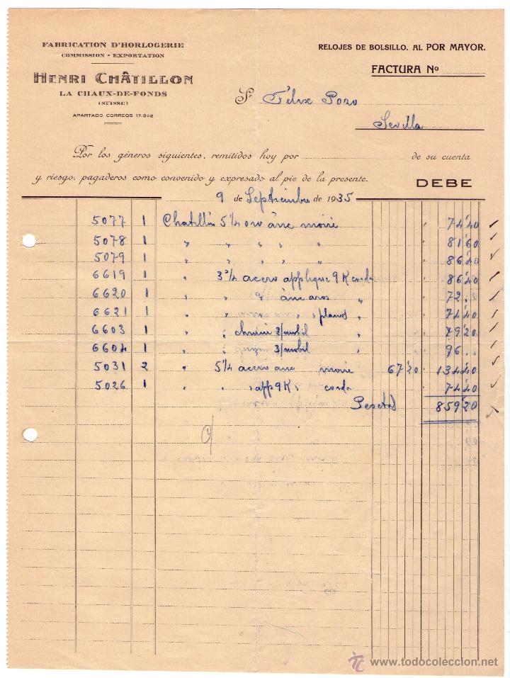 Factures anciennes: FACTURA DE HENRI CH&Acirc;TILLON. FABRICATION D'HORLOGERIE. COMISSION - EXPORTATION. SUISSE. 1935..