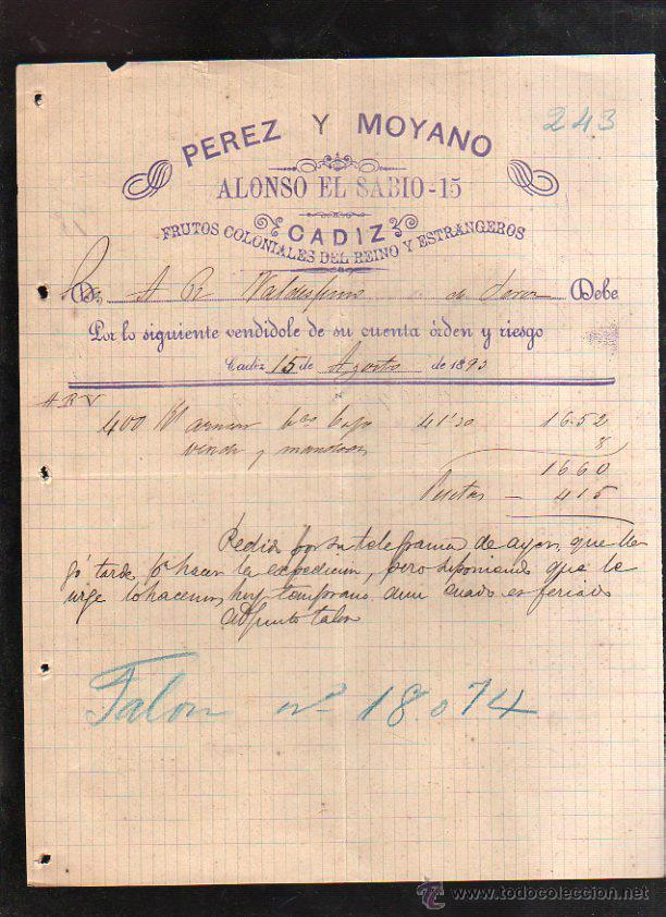 Factures anciennes: FACTURA. PEREZ Y MOYANO. FRUTOS COLONIALES. CADIZ. 1890
