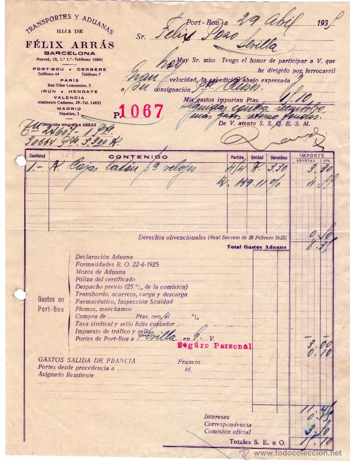 Factures anciennes: FACTURA DE F&Eacute;LIX ARR&Aacute;S. TRANSPORTES Y ADUANAS. PORT - BOU (BARCELONA) . 1939.