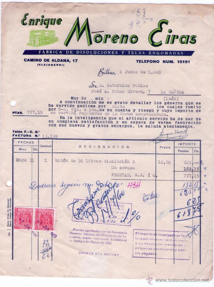 Alte Rechnungen: FACTURA DE ENRIQUE MORENO EIRAS. F&Aacute;BRICA DE DISOLUCIONES Y TELAS ENGOMADAS. BILBAO. 1960.