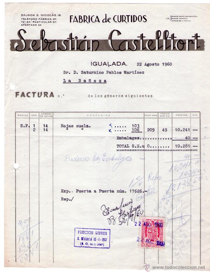 Alte Rechnungen: FACTURA DE SEBASTI&Aacute;N CASTELLTORT. F&Aacute;BRICA DE CURTIDOS. IGUALADA (BARCELONA). 1960.