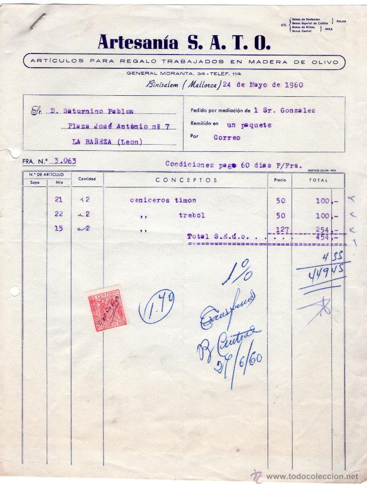 Alte Rechnungen: FACTURA DE ARTESAN&Iacute;A S. A. T. O. F&Aacute;BRICA DE ARTICULOS PARA REGALOS. BIBISALEM (MALLORCA). 1960