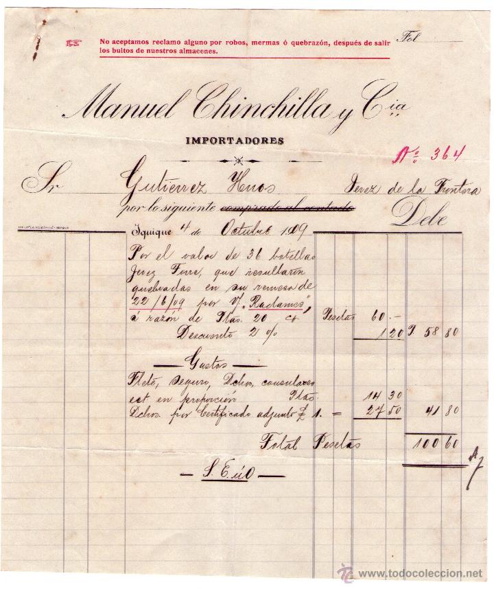 Alte Rechnungen: FACTURA DE MANUEL CHINCHILLA. IMPORTADORES Y Ci&ordf;. IQUIQUE (CHILE). 1909.