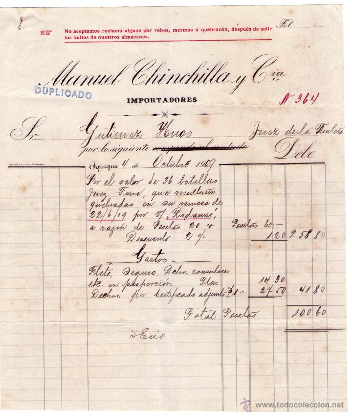 Alte Rechnungen: FACTURA DE MANUEL CHINCHILLA. IMPORTADORES Y Ci&ordf;. IQUIQUE (CHILE). 1909.