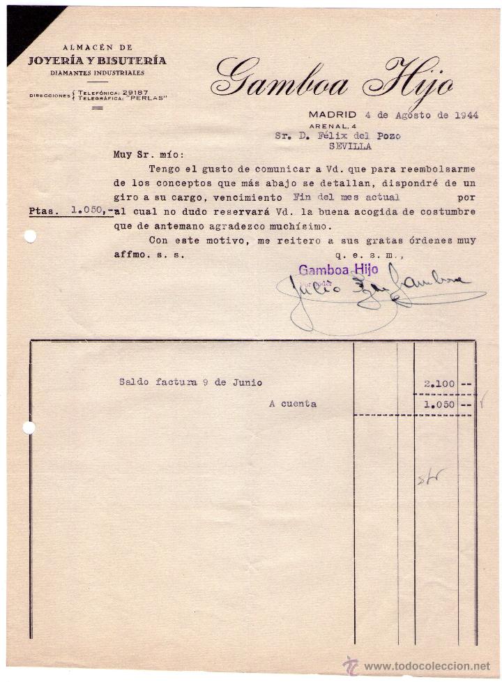 Alte Rechnungen: FACTURA DE GAMBOA HIJO. ALMAC&Eacute;N DE JOYER&Iacute;A Y BISUTER&Iacute;A. MADRID. 1944.