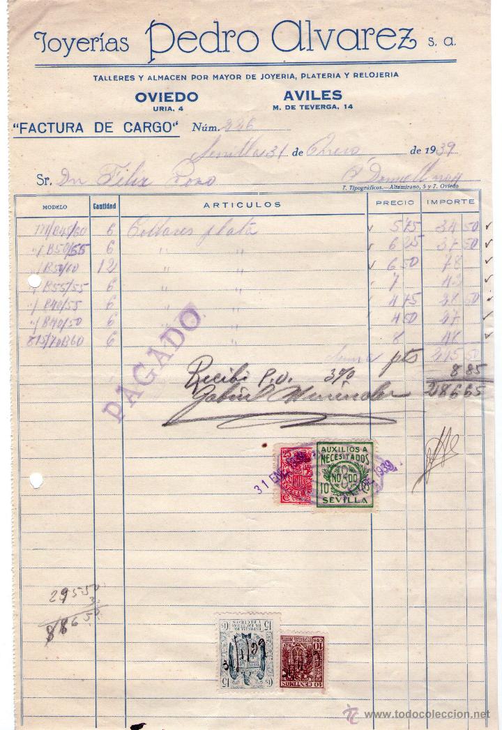 Alte Rechnungen: FACTURA DE JOYER&Iacute;AS PEDRO ALVARES, S.A. TALLERES Y ALMAC&Eacute;N POR MAYOR DE JOYER&Iacute;A... SEVILLA. 1939