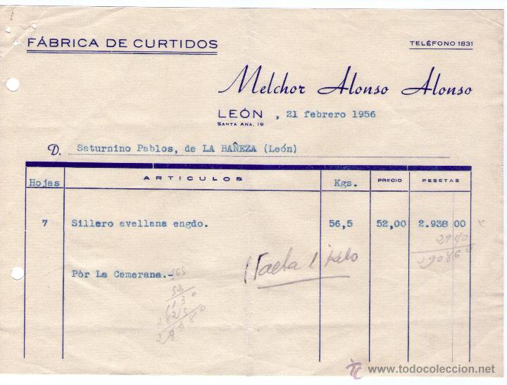 Alte Rechnungen: FACTURA DE MELCHOR ALONSO ALONSO. F&Aacute;BRICA DE CURTIDOS. LE&Oacute;N. 1956.