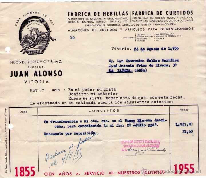 Alte Rechnungen: FACTURA HIJOS DE LOPEZ Y Ci&ordf;. Suc. JUAN ALONSO.FABRICA DE HEBILLAS - CURTIDOS. VITORIA. 1955