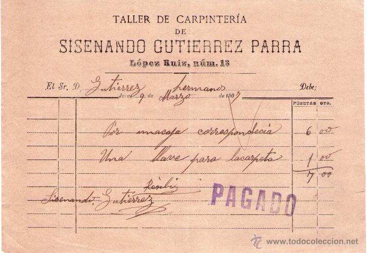 Alte Rechnungen: FACTURA DE TALLER DE CARPINTER&Iacute;A DE SISENANDO GUTIERREZ PARRA. JEREZ - ESPA&Ntilde;A. 1907.