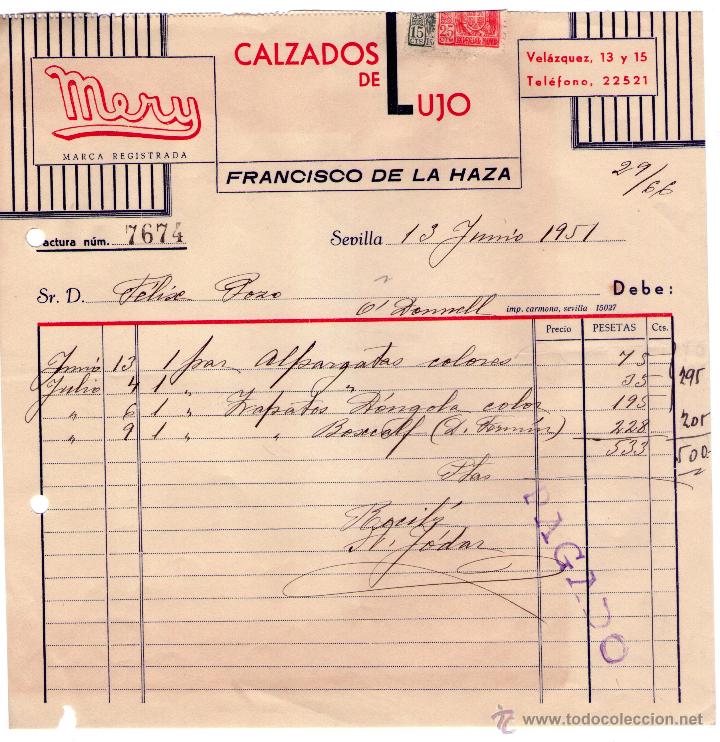 Fatture antiche: FACTURA DE FRANCISCO DE LA HAZA. MERY. F&Aacute;BRICA DE CALZADOS DE LUJO. SEVILLA. 1951.