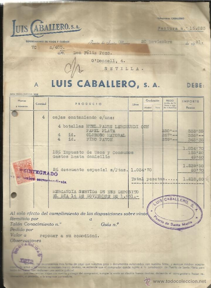 Fatture antiche: FACTURA DE LUIS CABALLERO S.A. EXPORTADORES DE VINOS Y CO&Ntilde;ACS. PUERTO DE SANTA MAR&Iacute;A. C&Aacute;DIZ. 1951
