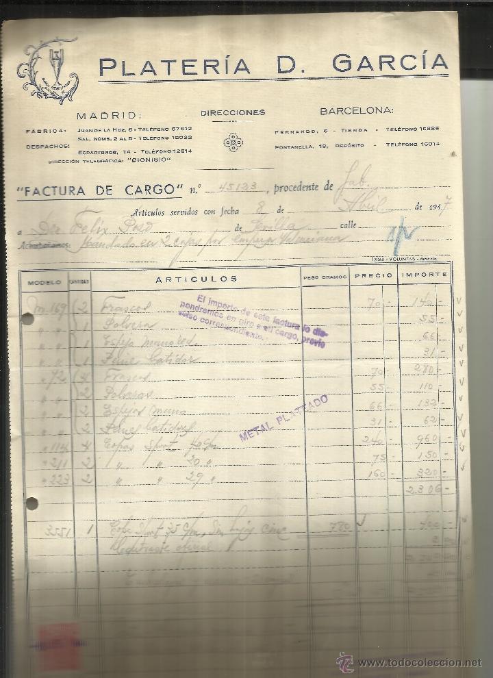 Fatture antiche: FACTURA DE PLATER&Iacute;A D. GARC&Iacute;A. MADRID. BARCELONA. 1947