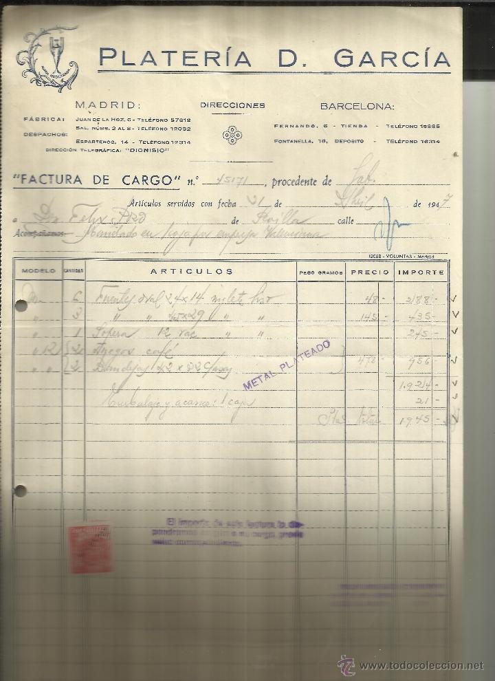 Fatture antiche: FACTURA DE PLATER&Iacute;A D. GARC&Iacute;A. MADRID. BARCELONA. 1947