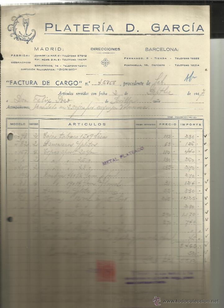 Fatture antiche: FACTURA DE PLATER&Iacute;A D. GARC&Iacute;A. MADRID. BARCELONA. 1947