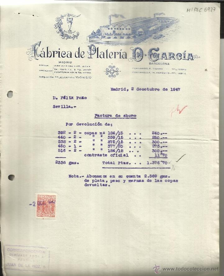 Alte Rechnungen: FACTURA DE F&Aacute;BRICA DE PLATER&Iacute;A D. GARC&Iacute;A. MADRID. BARCELONA. 1947