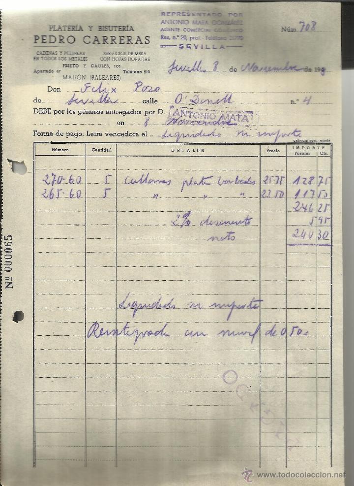 Alte Rechnungen: FACTURA DE PEDRO CARRERAS. PLATER&Iacute;A Y BISUTER&Iacute;A. MAH&Oacute;N. BALEARES. 1948