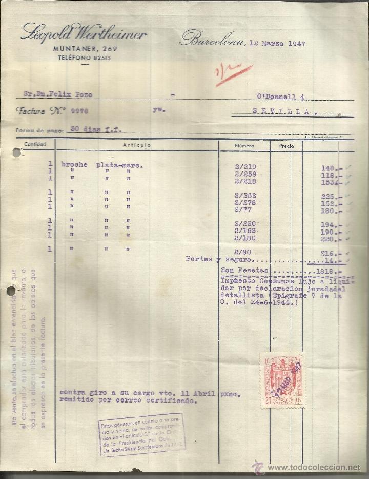 Alte Rechnungen: FACTURA DE LEOPOLD WERTHEIMER. BARCELONA. 1947