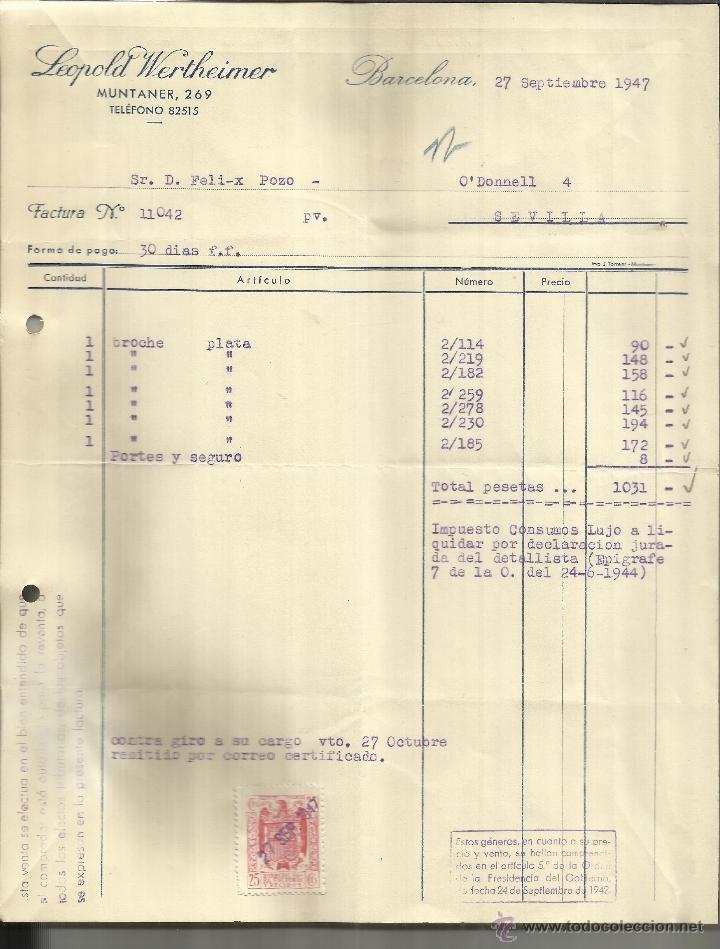 Alte Rechnungen: FACTURA DE LEOPOLD WERTHEIMER. BARCELONA. 1947