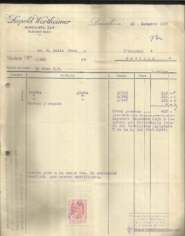 Alte Rechnungen: FACTURA DE LEOPOLD WERTHEIMER. BARCELONA. 1947