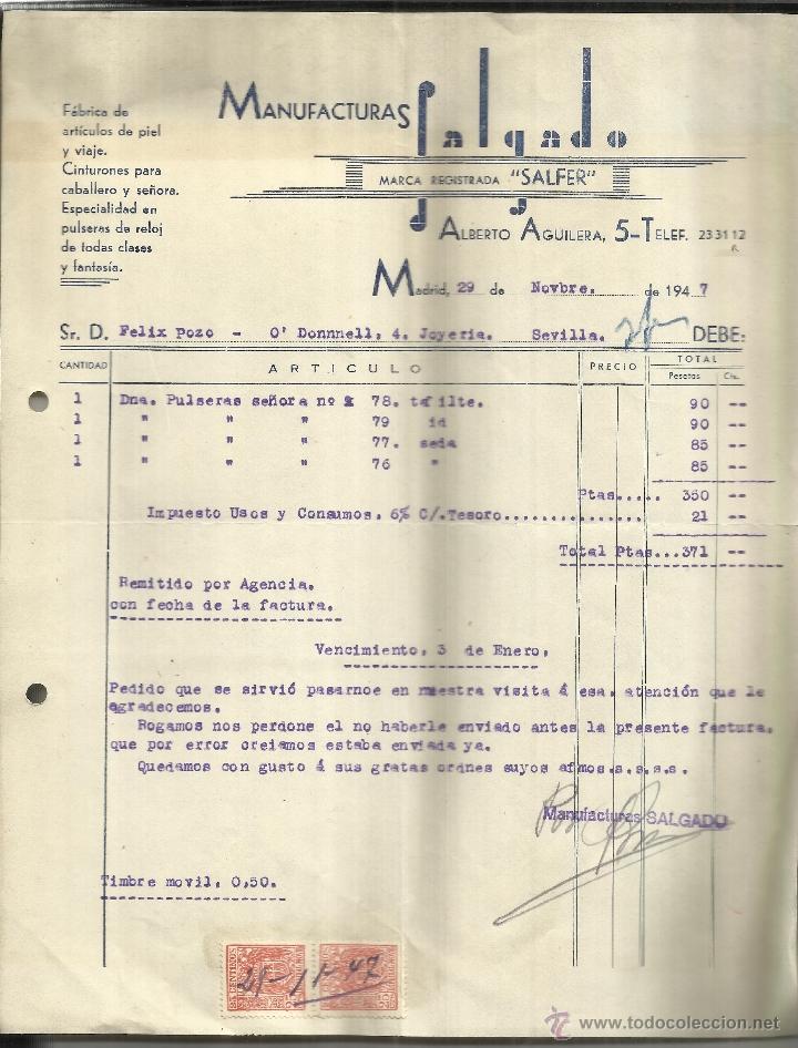 Alte Rechnungen: FACTURA DE MANUFACTURAS SALGADO. SALFER. ART&Iacute;CULOS DE PIEL Y VIAJE. MADRID. 1947