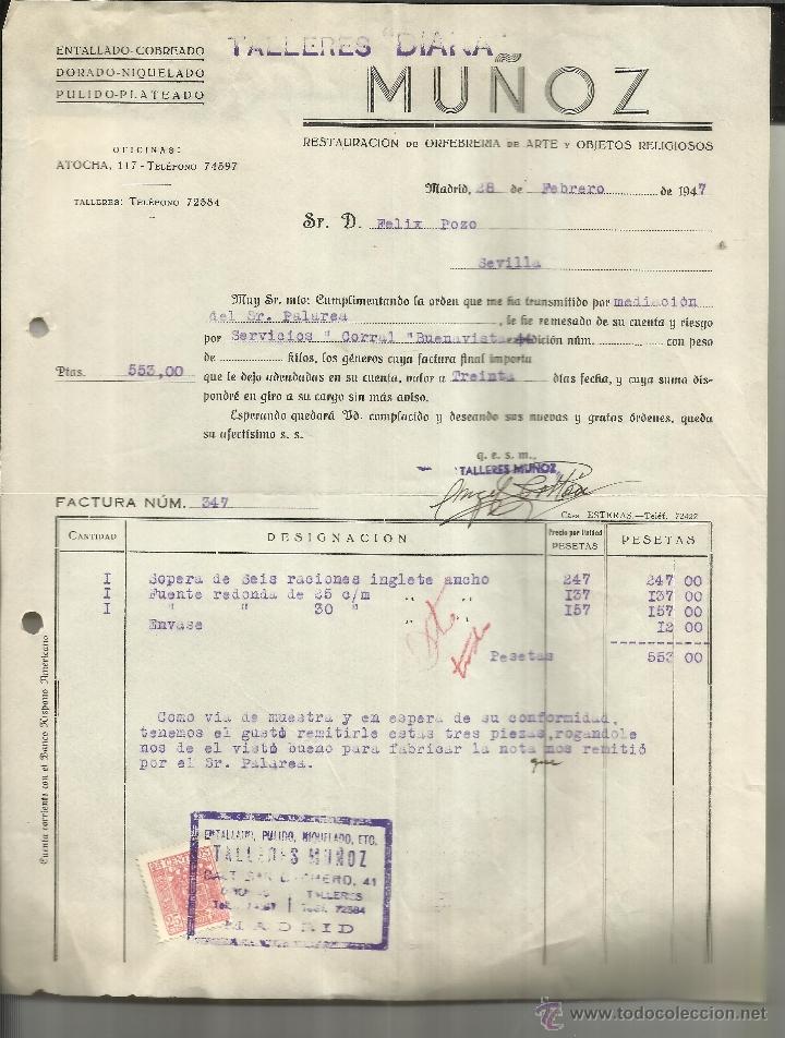 Alte Rechnungen: FACTURA DE MU&Ntilde;OZ. TALLERES DIANA. ORFEBR&Iacute;A. PLATEADO. MADRID. 1947