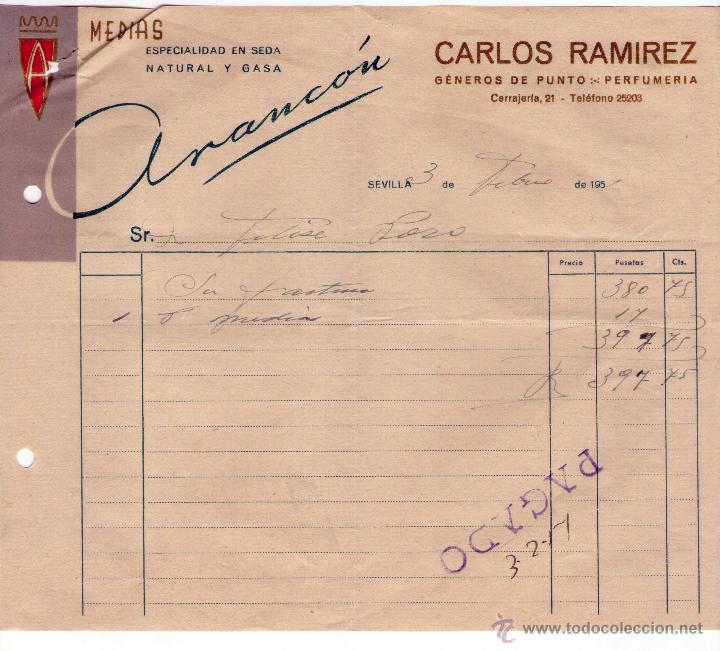Alte Rechnungen: FACTURA DE CARLOS RAMIREZ. ARANC&Oacute;N. G&Eacute;NEROS DE PUNTO - PERFUMER&Iacute;A. SEVILLA. 1951.