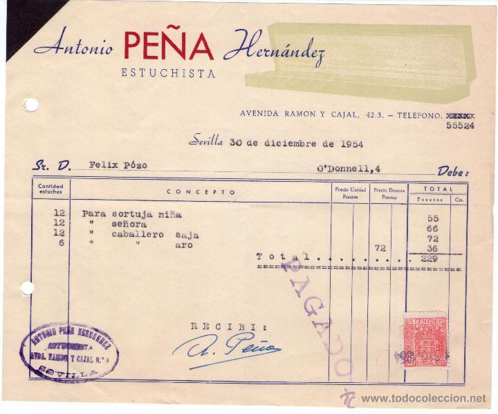 Alte Rechnungen: FACTURA DE ANTONIO PE&Ntilde;A HERN&Aacute;NDEZ. ESTUCHISTA. SEVILLA. 1954.