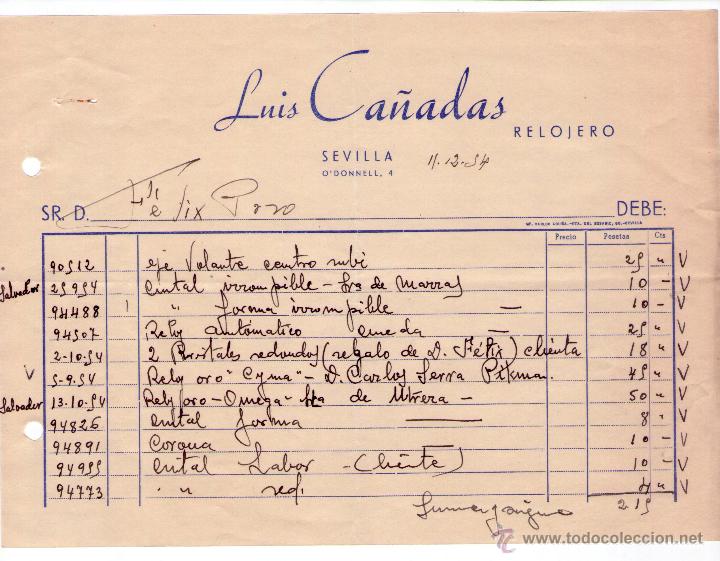 Alte Rechnungen: FACTURA DE LUIS CA&Ntilde;ADAS. RELOJERO. SEVILLA. 1954.