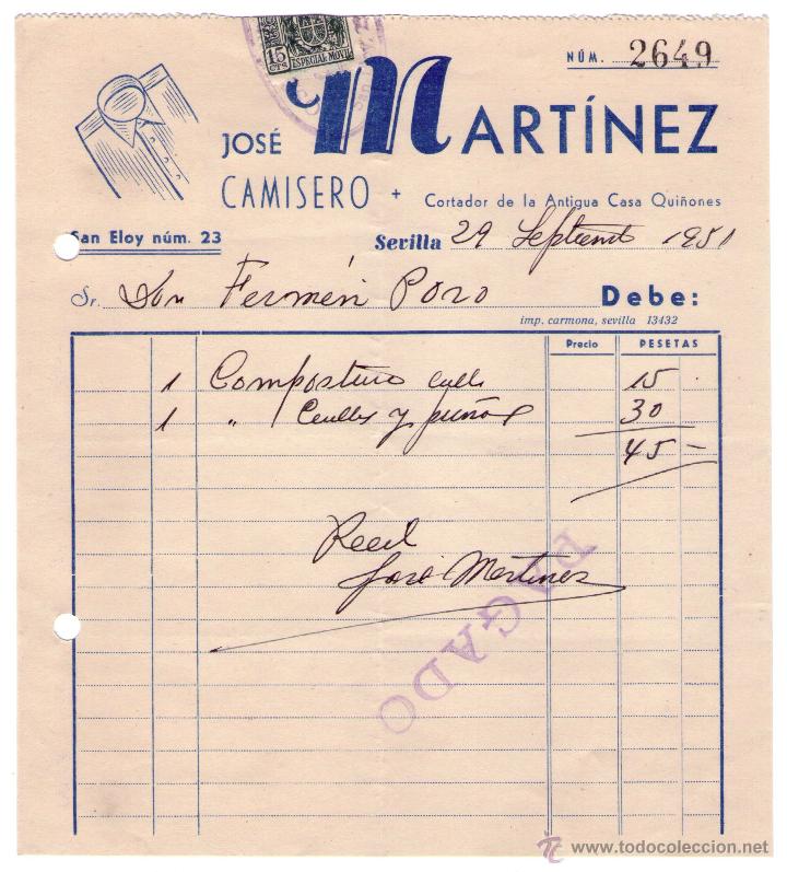 Fatture antiche: FACTURA DE JOS&Eacute; MARTINEZ. CAMISERO. SEVILLA. 1951.