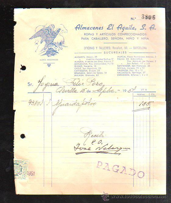 Alte Rechnungen: FACTURA. PUBLICIDAD. ALMACENES EL AGUILA. ROPAS. SEVILLA. 1951