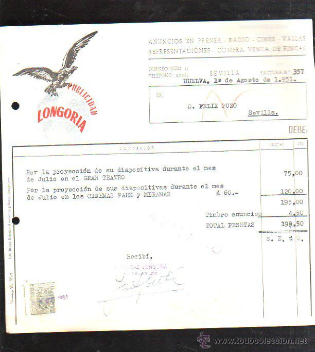 Alte Rechnungen: FACTURA. PUBLICIDAD. LONGORIA. ANUNCIOS EN PRENSA. HUELVA. 1951