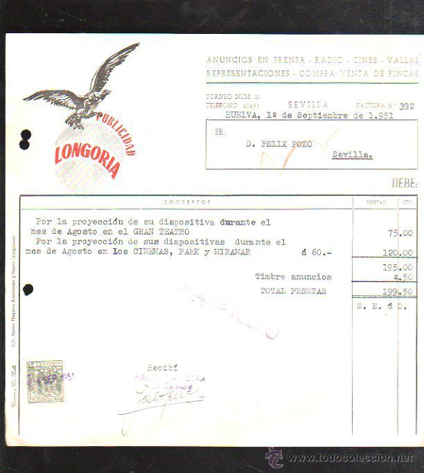 Alte Rechnungen: FACTURA. PUBLICIDAD. LONGORIA. ANUNCIOS EN PRENSA. HUELVA. 1951