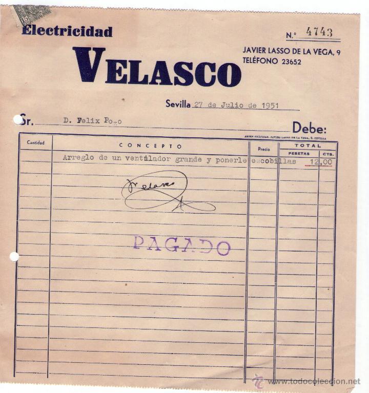 Alte Rechnungen: FACTURA DE VELASCO. ELECTRICIDAD. SEVILLA. 1951.