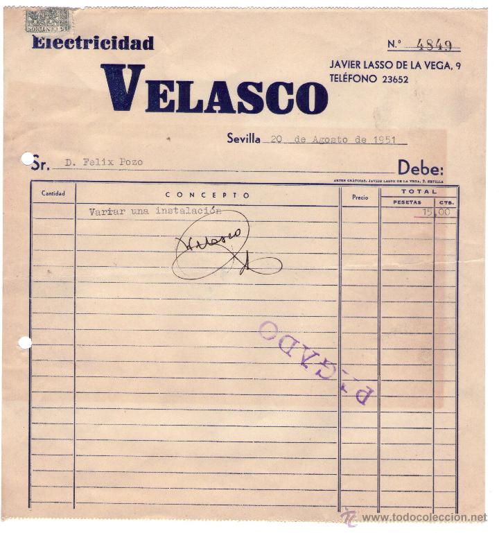 Alte Rechnungen: FACTURA DE VELASCO. ELECTRICIDAD. SEVILLA. 1951.