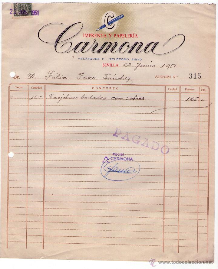 Alte Rechnungen: FACTURA DE CARMONA. IMPRENTA Y PAPELER&Iacute;A. SEVILLA. 1951.