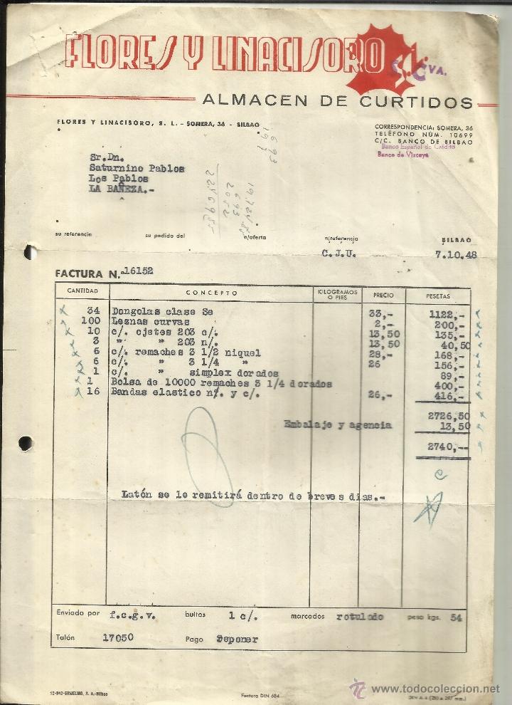 Fatture antiche: FACTURA DE FLORES Y LINACISORO S.L. ALMAC&Eacute;N DE CURTIDOS. BILBAO. 1948